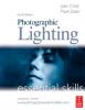 Child J. Photographic Lighting Essential Skills.